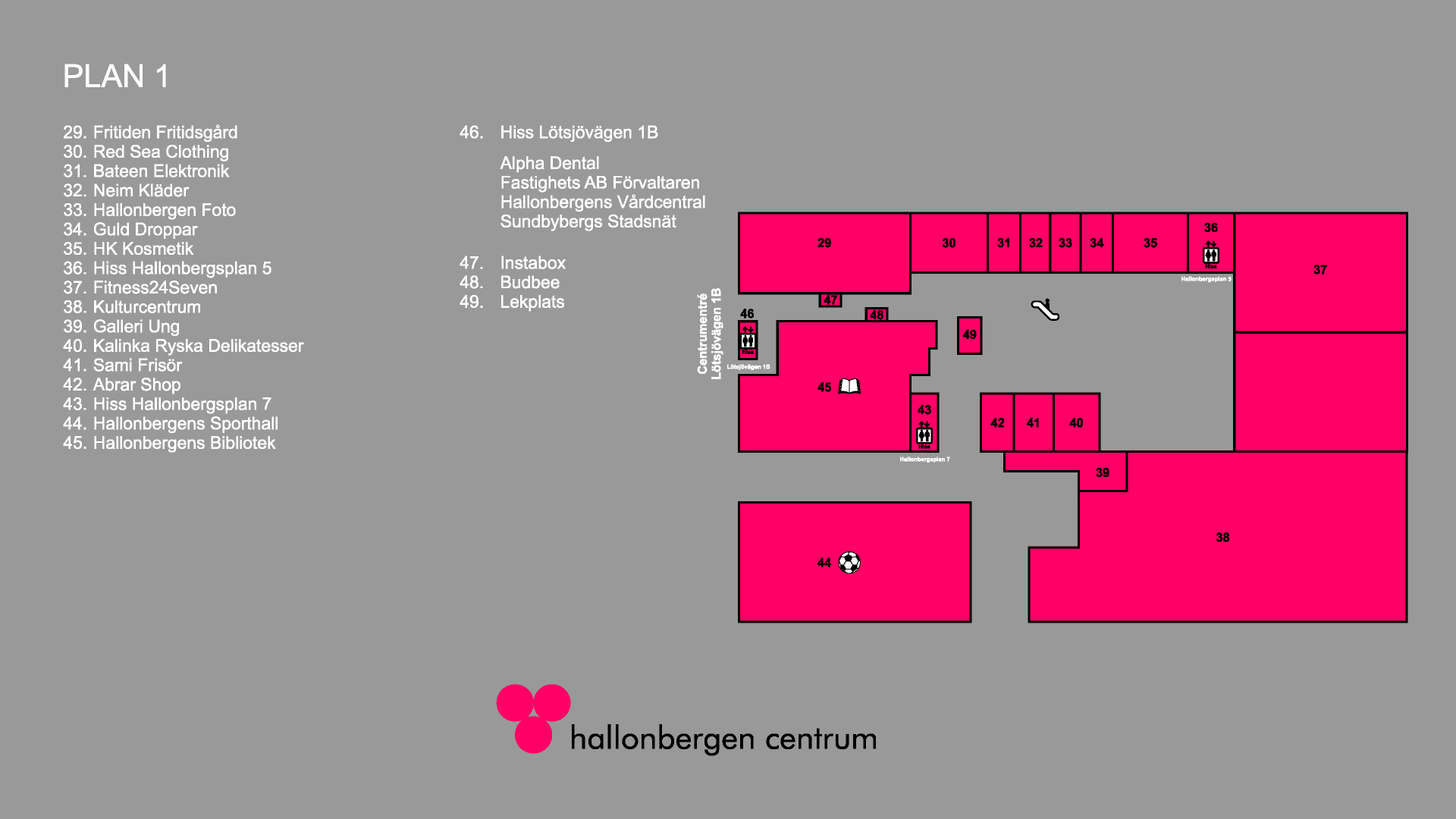Karta över Plan 1 i Hallonbergen centrum
