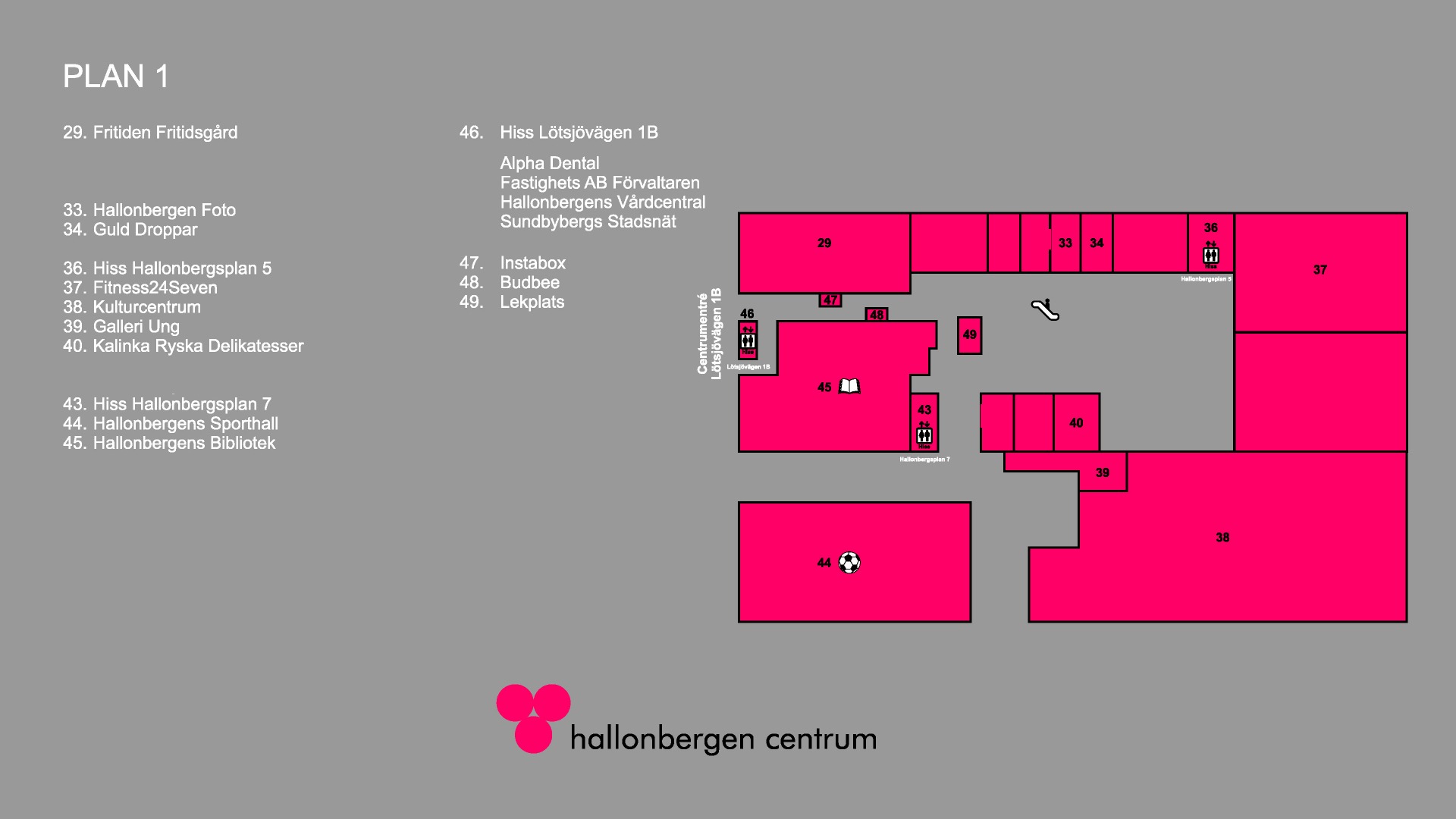 Karta över Plan 1 i Hallonbergen centrum